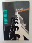 Henry Miller - O pesadelo de ar condicionado