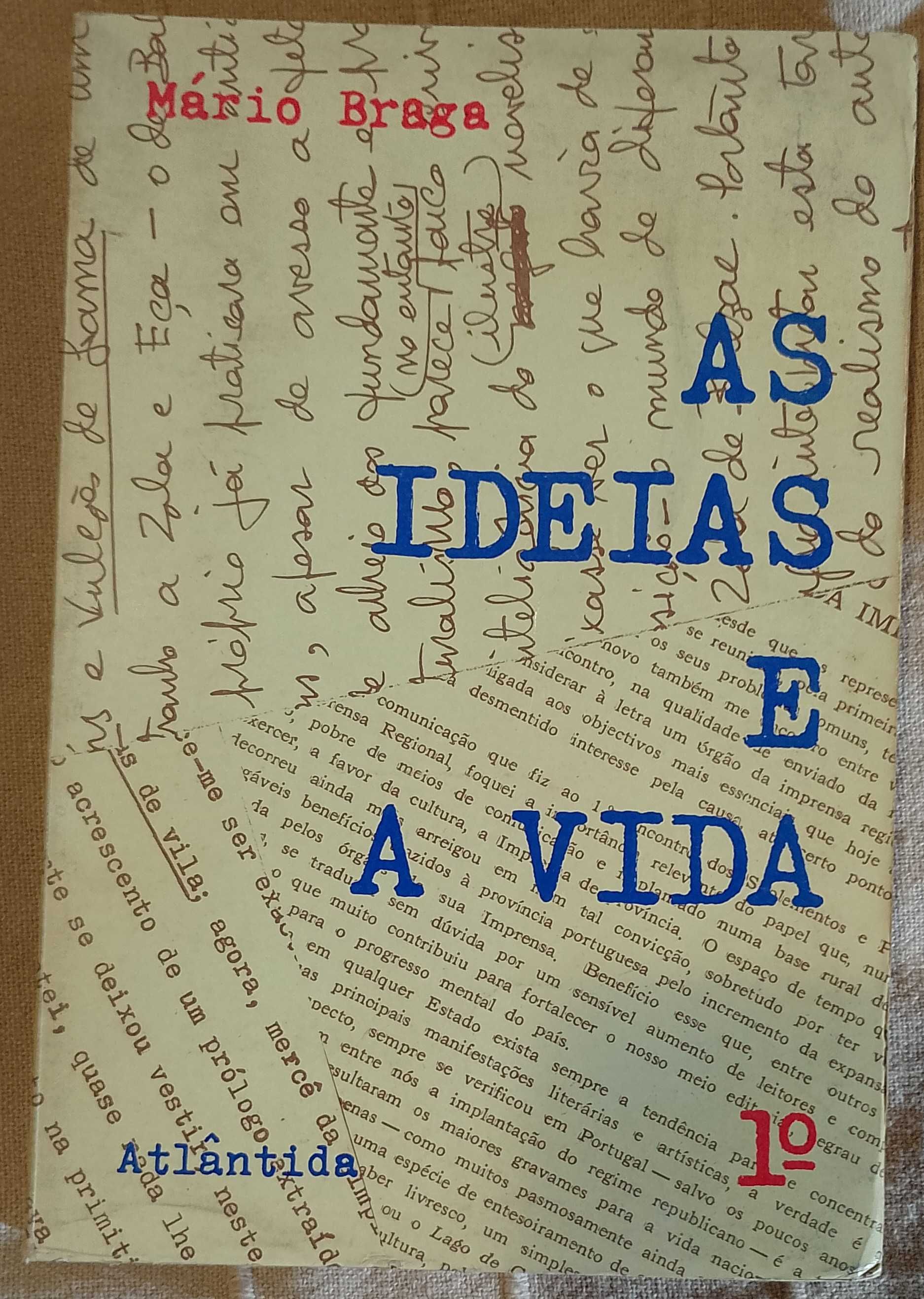 As ideias e a vida - 1.º volume, Mário Braga
