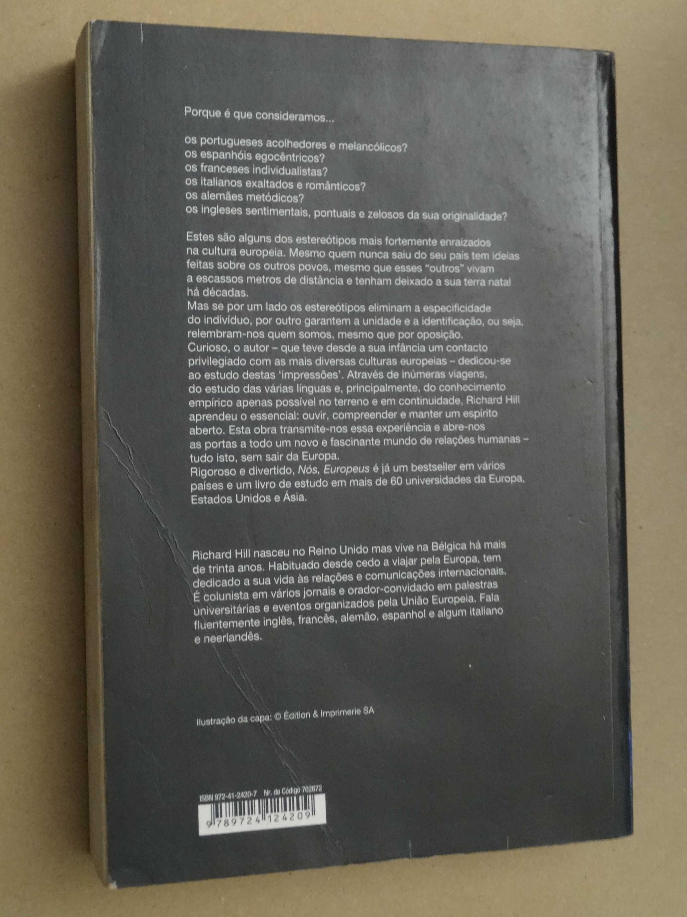 Nós, Europeus de Richard Hill - 1ª Edição
