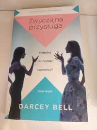 Zwyczajna przysługa- Darcey Bell