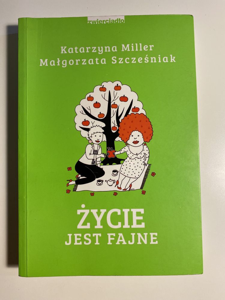 Książka „Życie jest fajne” Katarzyna Miller