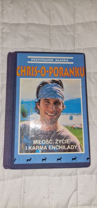 Przystanek Alaska Chris o poranku Miłość, życie i karma enchilady