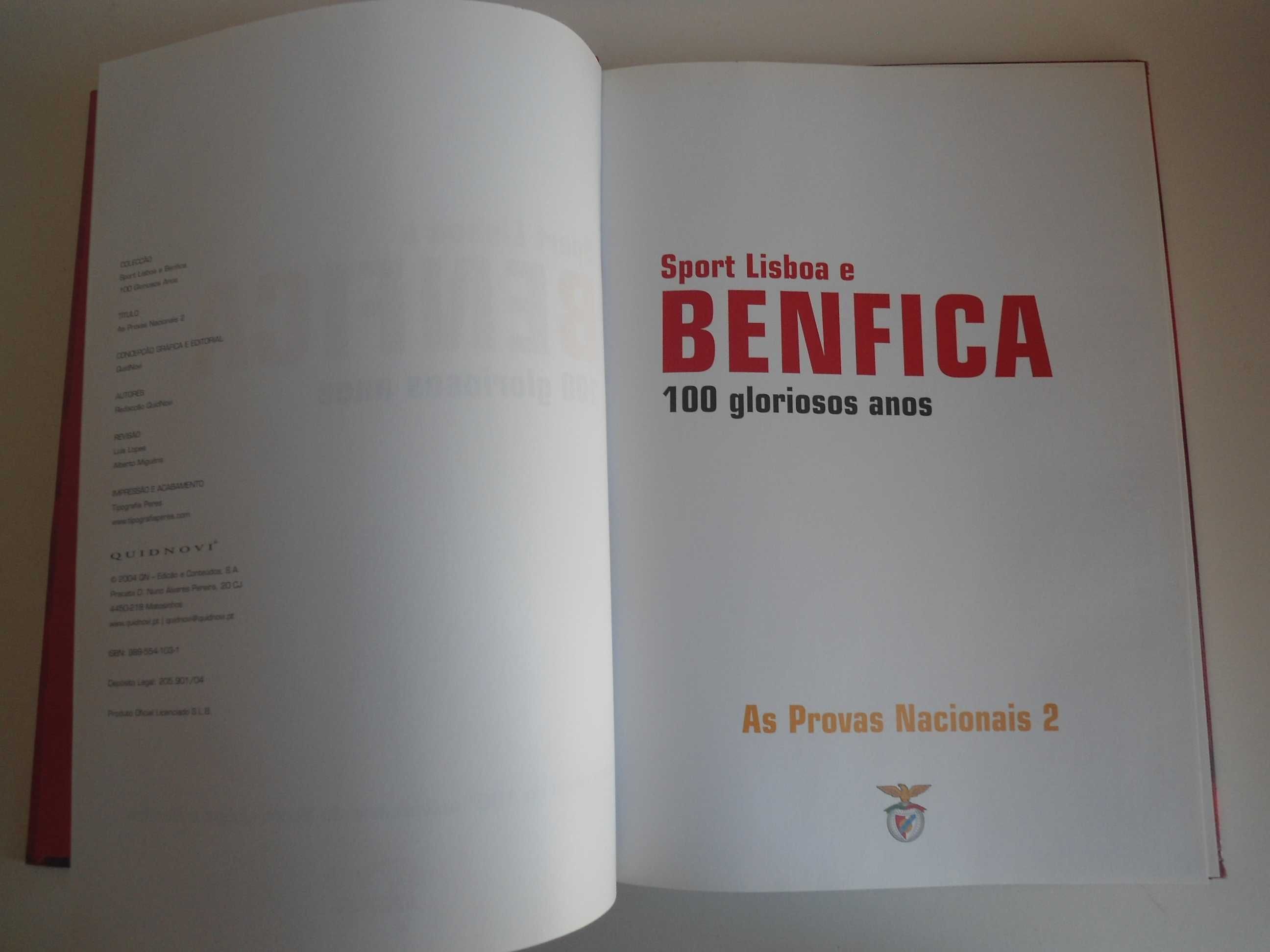 Sport Lisboa e Benfica 100 Gloriosos anos-As provas nacionais 2