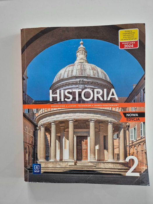 Historia 2. Nowa edycja Zakres podstawowy Podręcznik