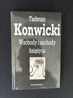 Wschody i Zachody ksiezyca Tadeusz Konwicki