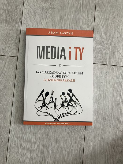 Media i Ty Adam Łaszyn