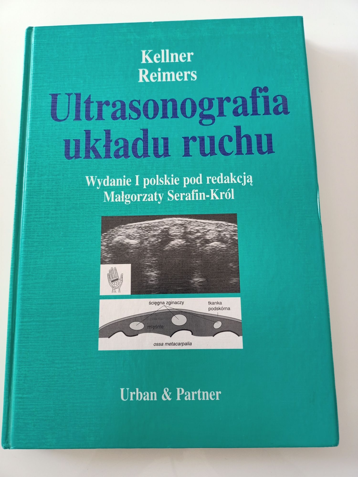 Ultrasonografia układu ruchu; Serafin-Król
