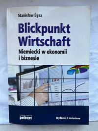 Blickpunkt Wirtschaft. Niemiecki w ekonomii i biznesie Stanisław Bęza