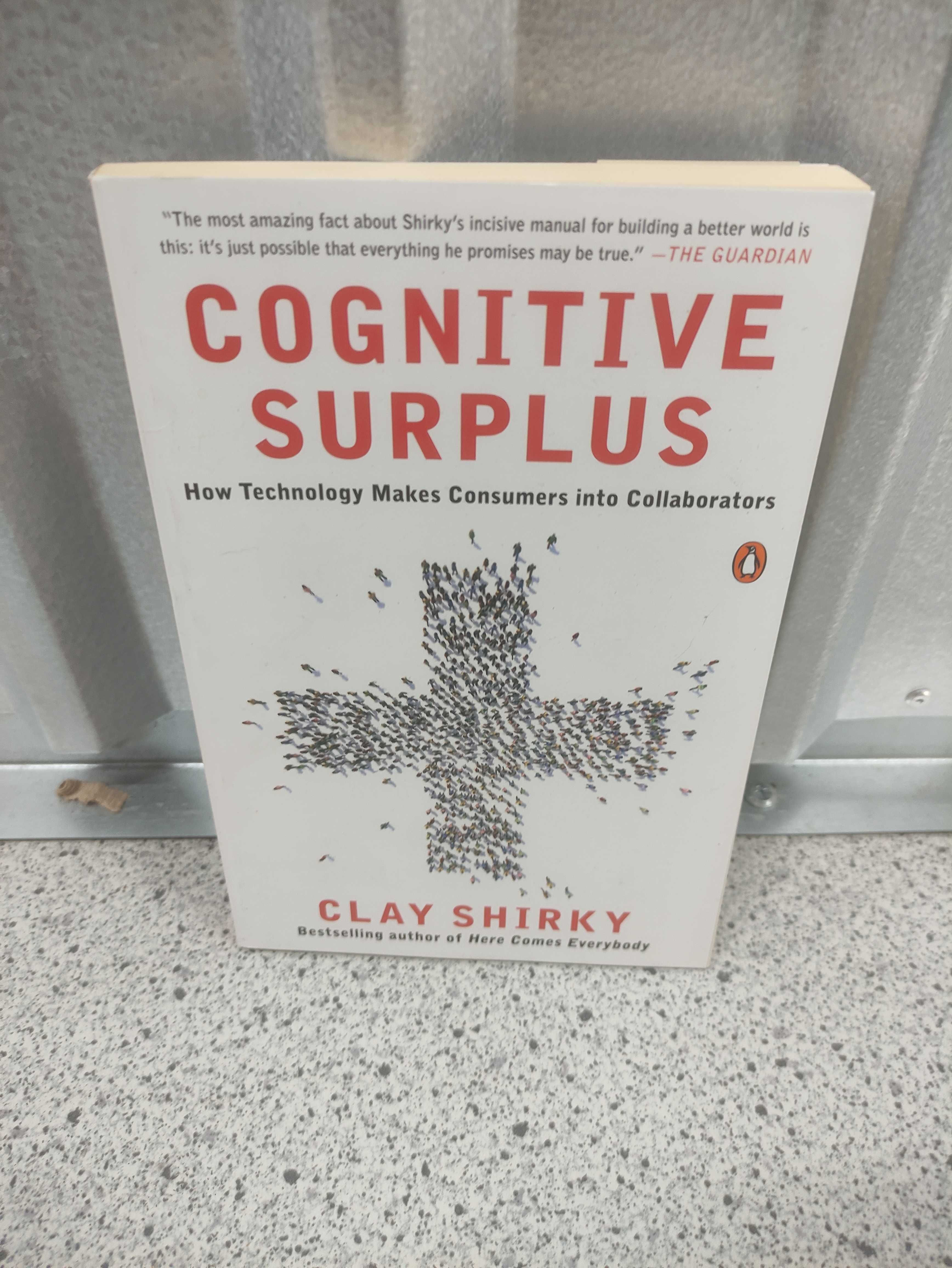 Cognitive surplus Clay Shirky