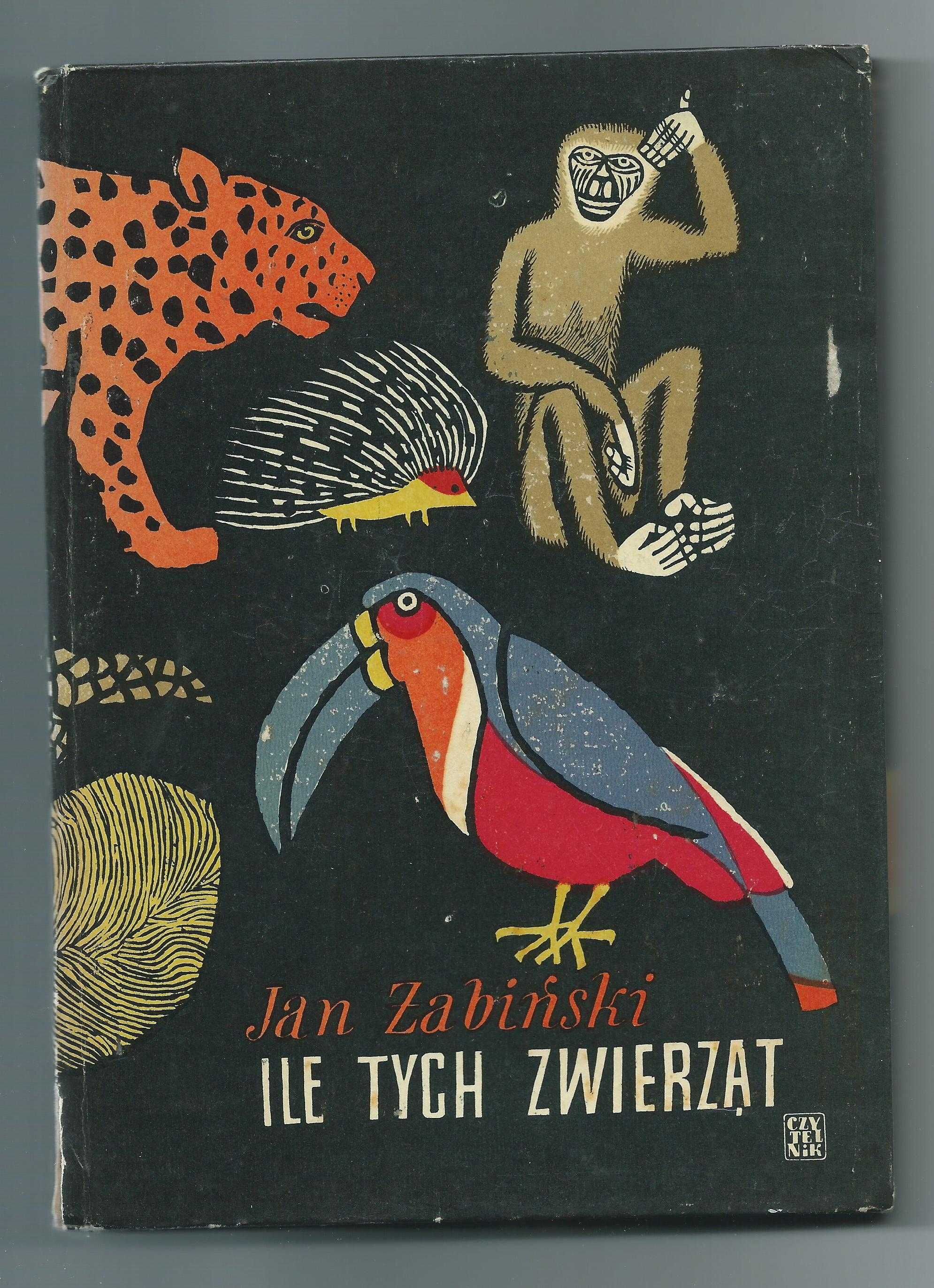 Ile tych zwierząt - J. Żabiński