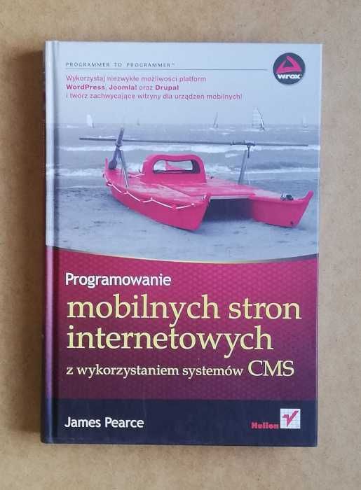 Programowanie mobilnych stron internetowych - Pearce James  ~ NOWA