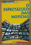 Livro "O espectáculo das notícias"