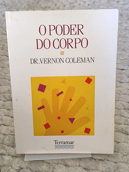 O Poder do Corpo
de Vernon Coleman