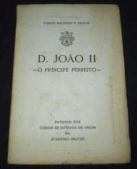 Livro D. João II O Príncipe Perfeito Carlos Machado Santos Autografado
