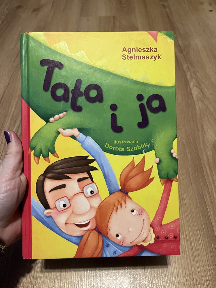 Tata i ja - Agnieszka Stelmaszyk