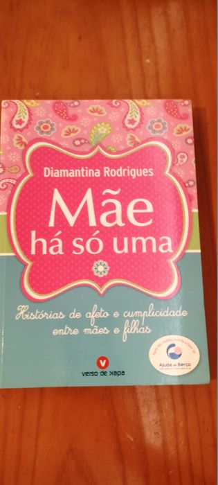 Mãe há só uma  - Diamantina Rodrigues