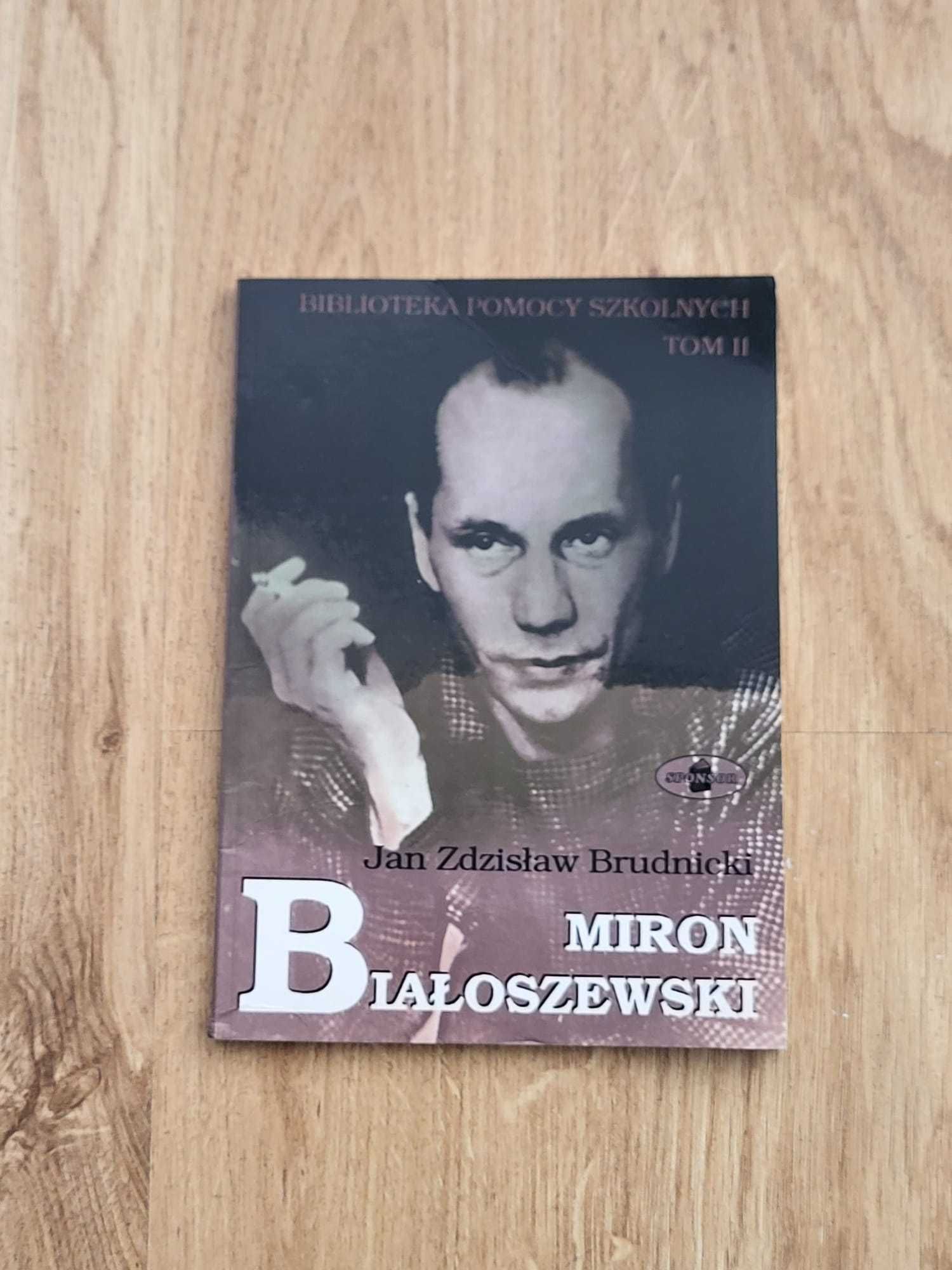 Miron Białoszewski - Brudnicki