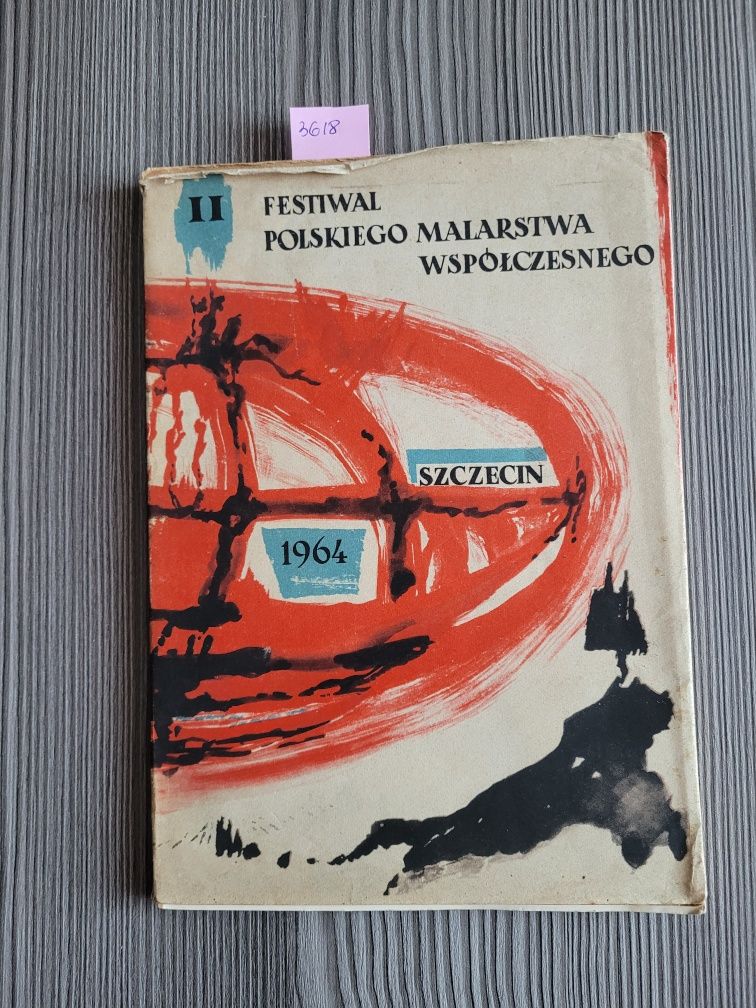 3618. "Festiwal polskiego malarstwa współczesnego" Szczecin 1964