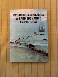 Cronologia da História do Cabo Submarino em Portugal - José Vilela