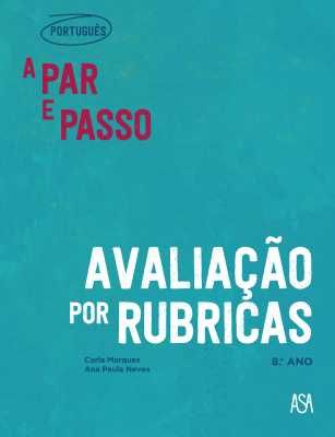 A par e Passo - Português 7º, 8º e 9º Anos - Dossiê do professor