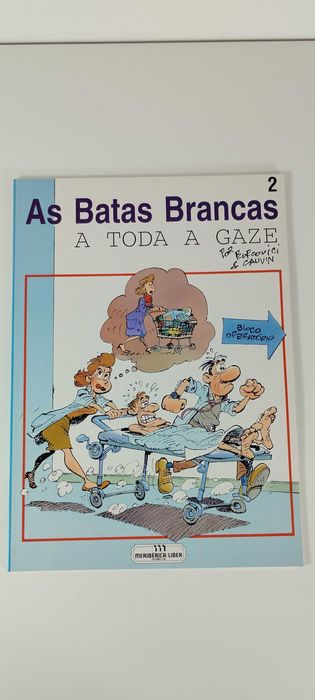 As Batas Brancas - A Toda a Gaze