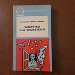 Wszystko dla wszystkich - Krzysztof Toeplitz. 1980r.