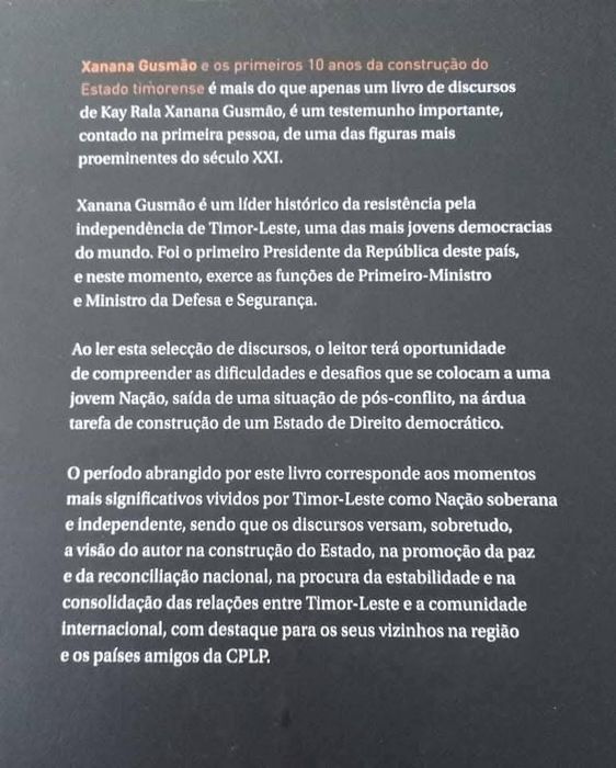 Xanana Gusmão e os primeiros 10 anos de construção do estado Timorense