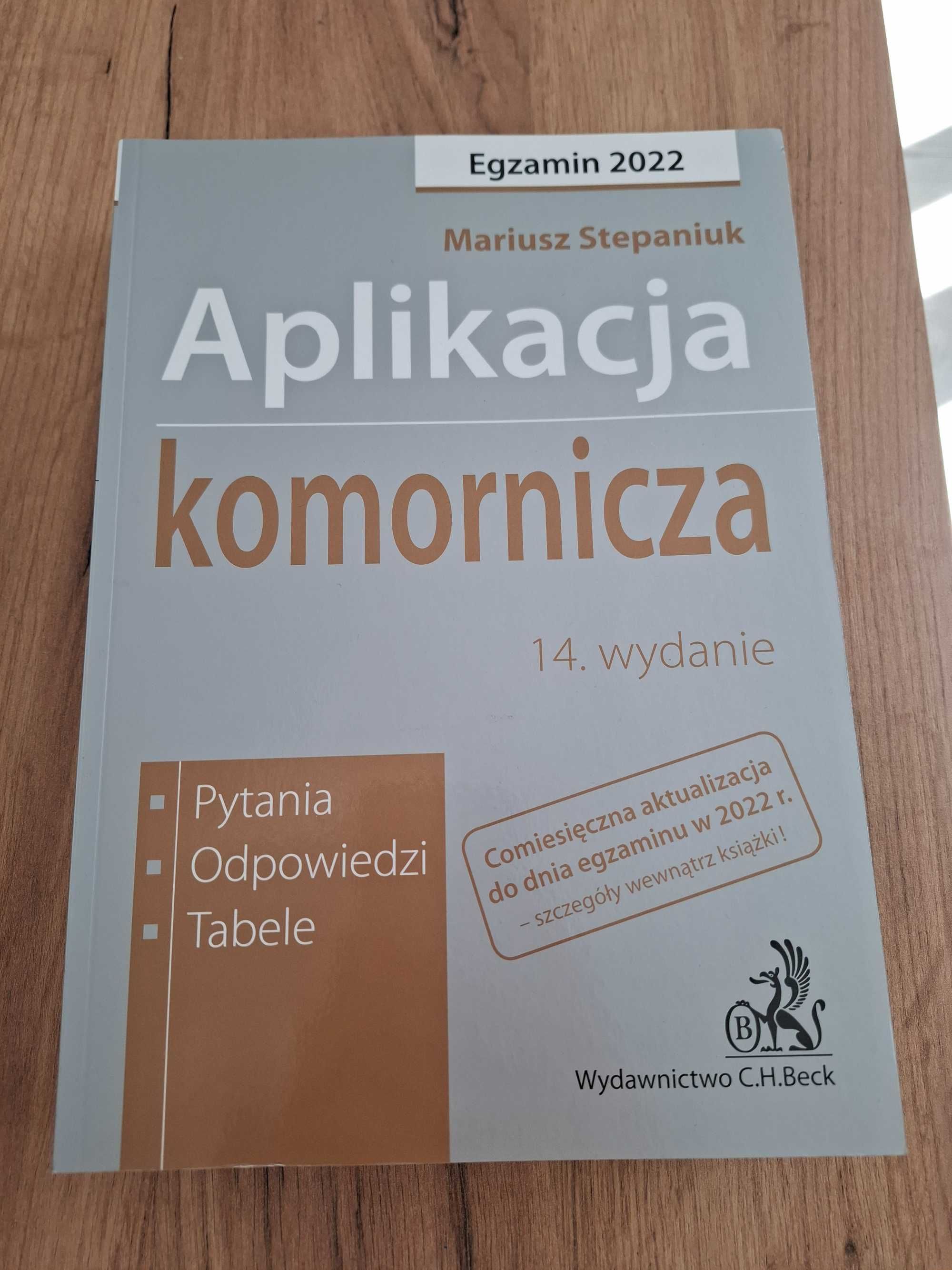 Testy, egzamin wstępny na aplikację komorniczą 2022