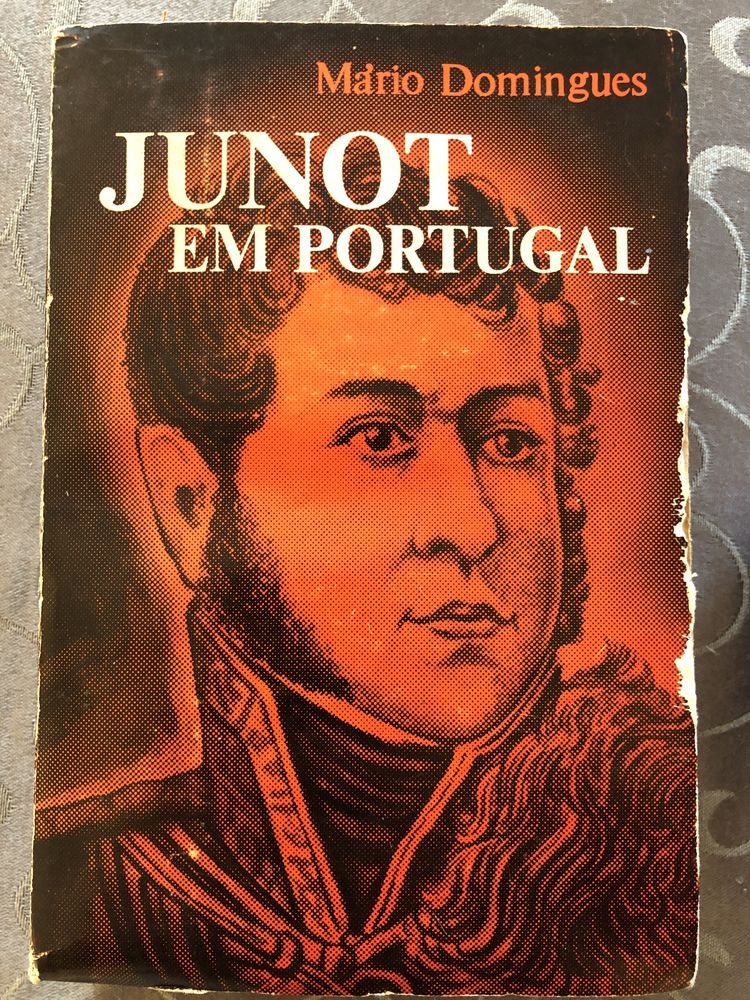 Junot em Portugal de Mário Domingues