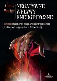 Negatywne Wpływy Energetyczne, Claus Walter