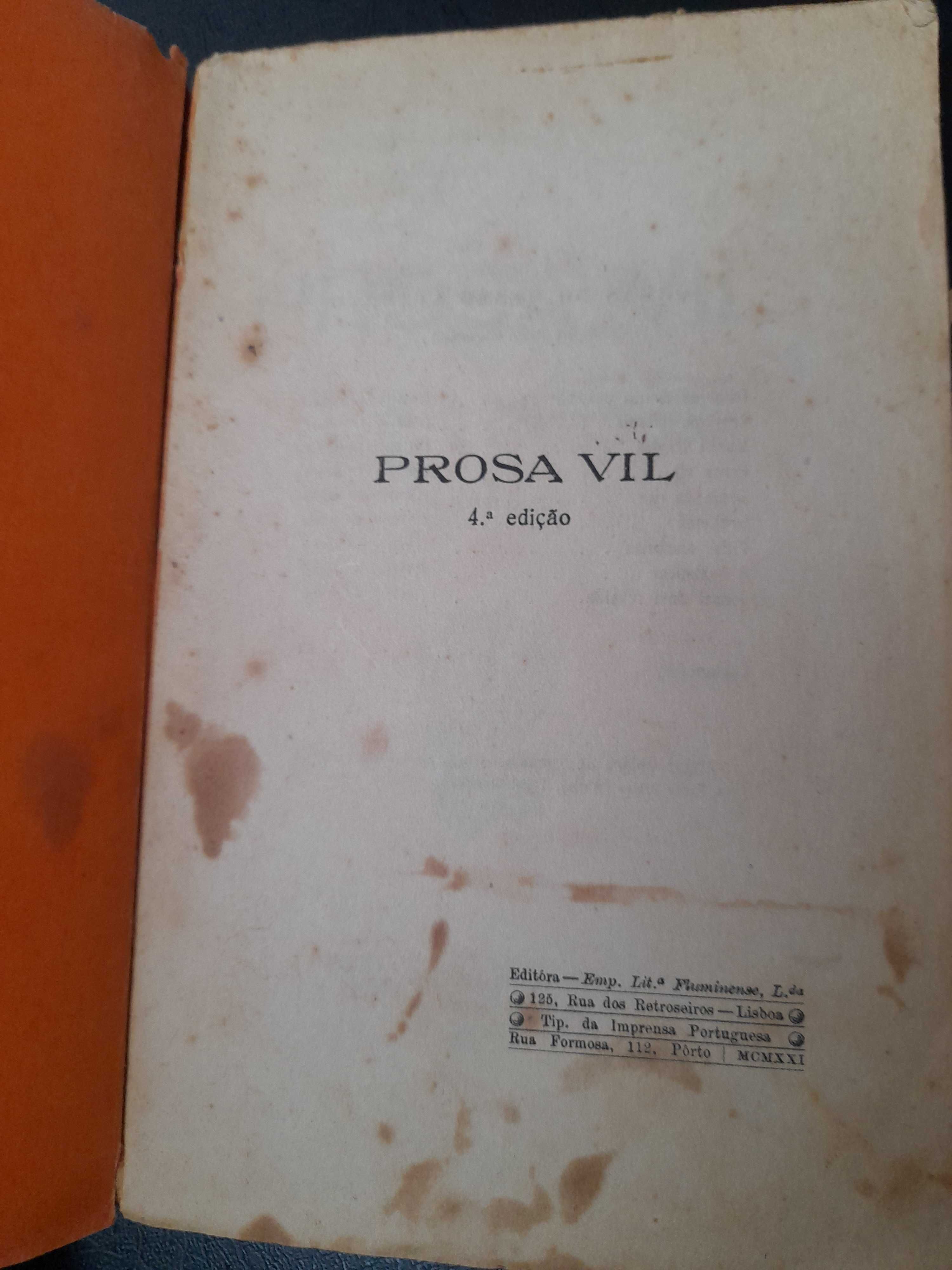 Livro antigo" Prosa Vil" 4ª edição 1921