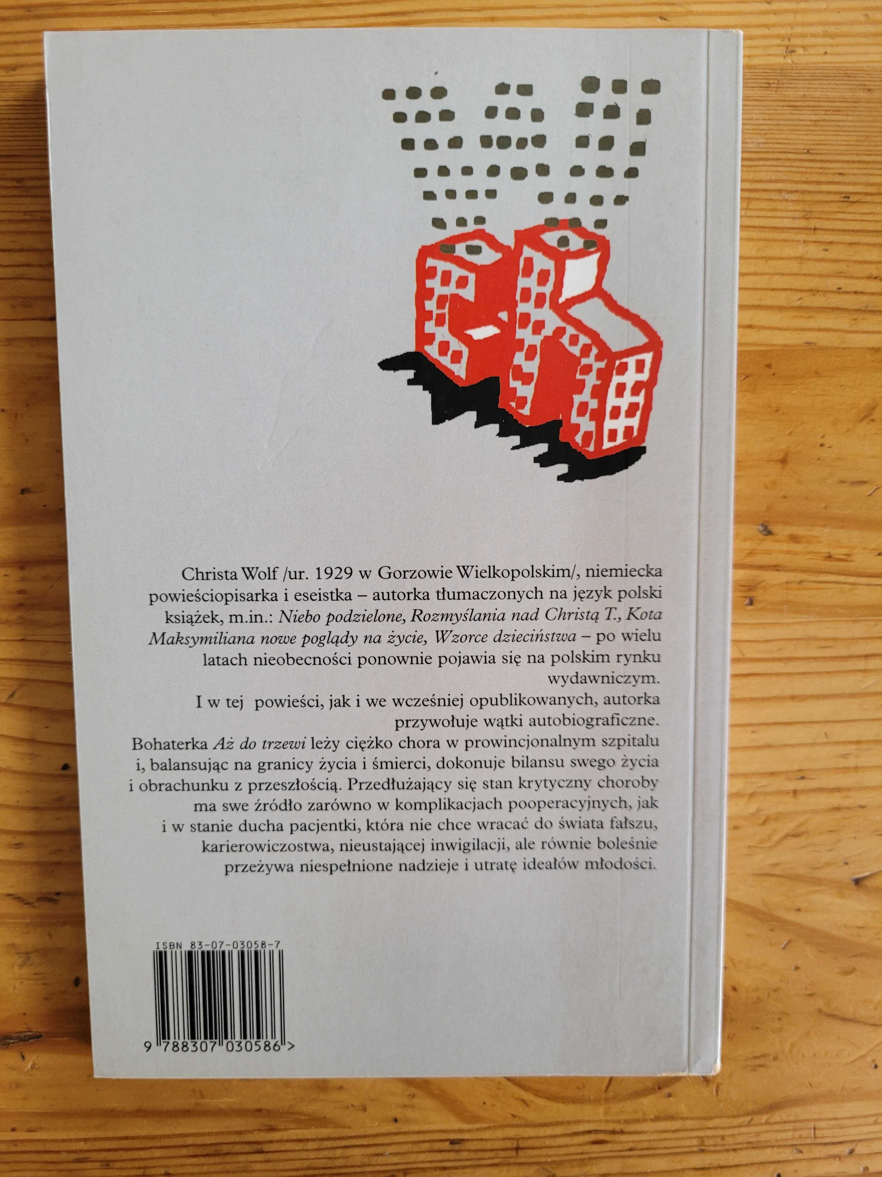 Christa Wolf Aż do trzewi