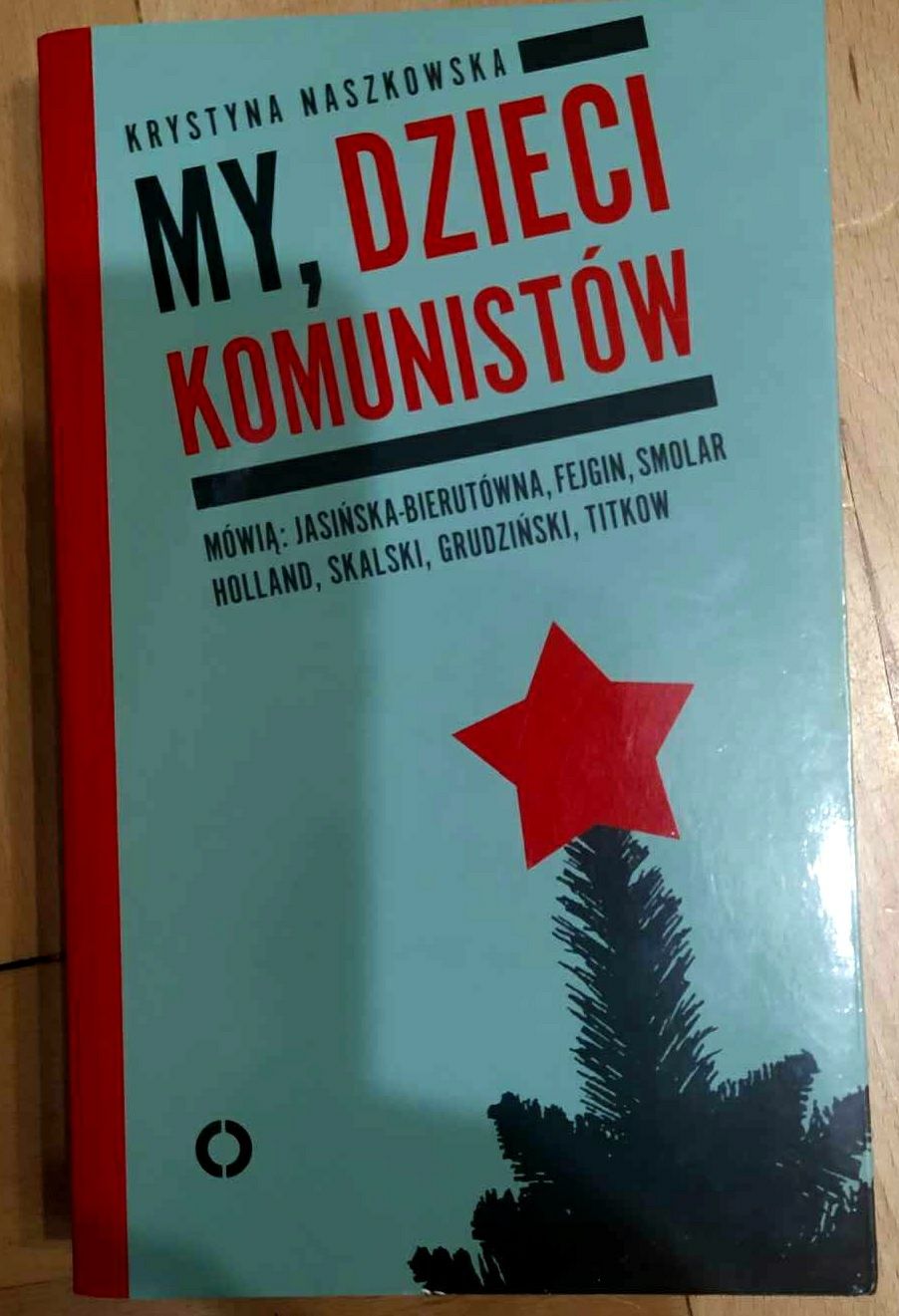 Książka "My, dzieci komunistów"