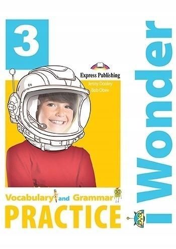 I Wonder 3 Vocabulary & Grammar Express Publishing