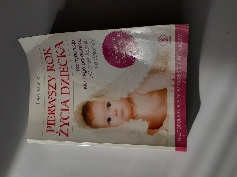 Pierwszy rok życia dziecka Heidi Murkoff