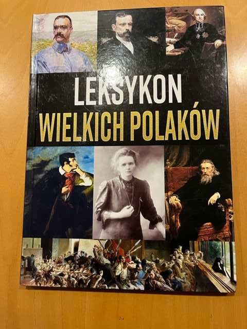 Leksykon Wielkich Polaków. Album.