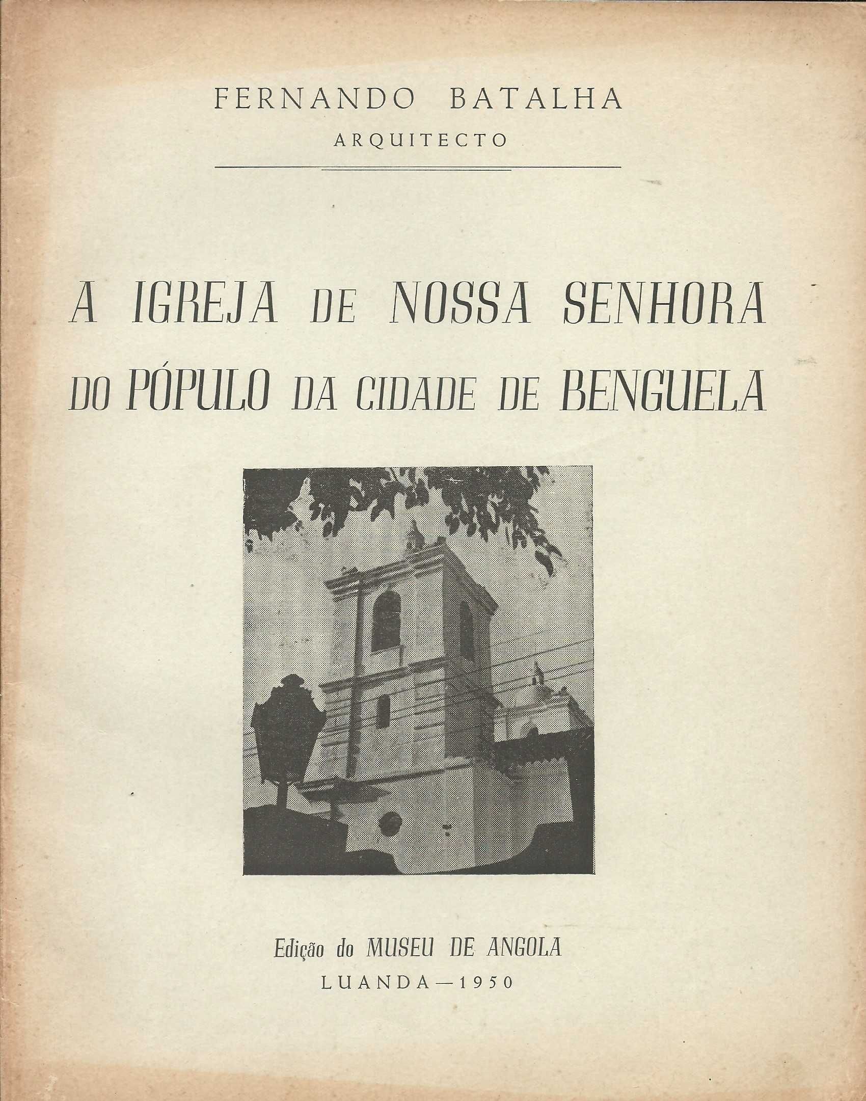 A Igreja de Nossa Senhora do Pópulo na cidade de Benguela