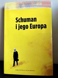 Schuman i jego Europa