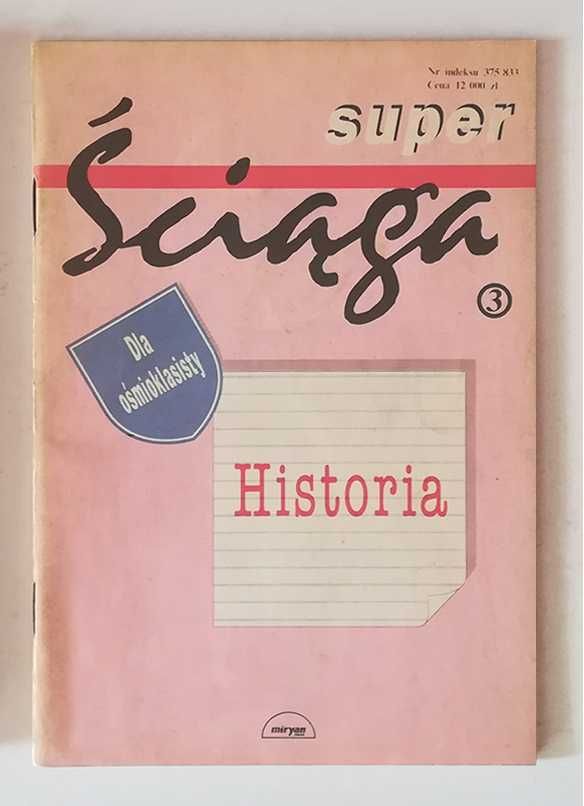 Super ściąga - Historia - OKAZJA!!! TANIO!!!