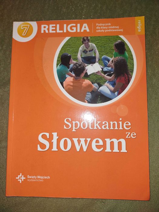 Spotkanie ze słowem. Podręcznik do religii klasa 7 szkoła podstawowa