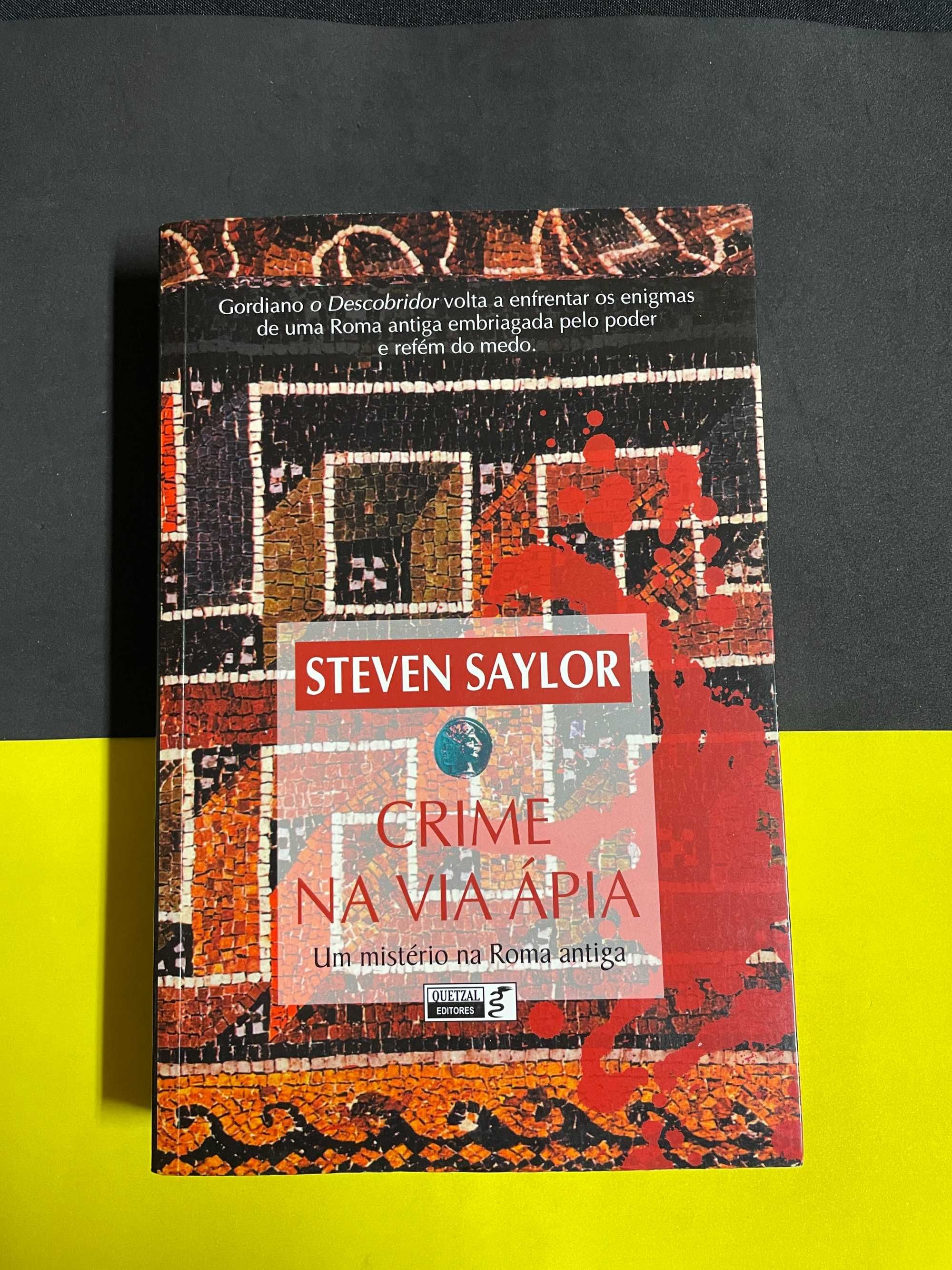 Steven Saylor - Crime na via Ápia