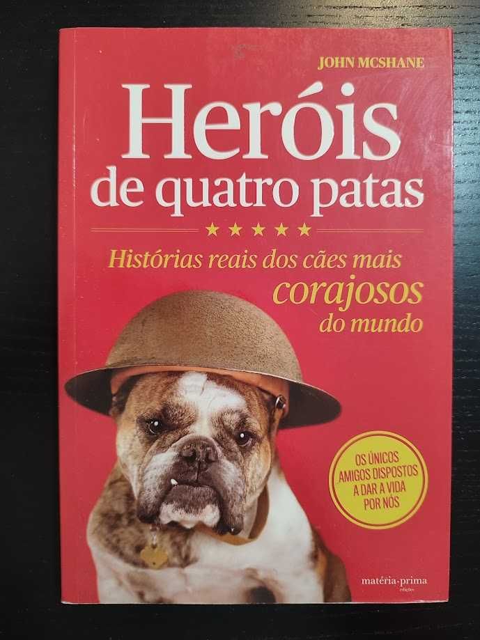 (Env. Incluído) Heróis de Quatro Patas de John Mcshane
