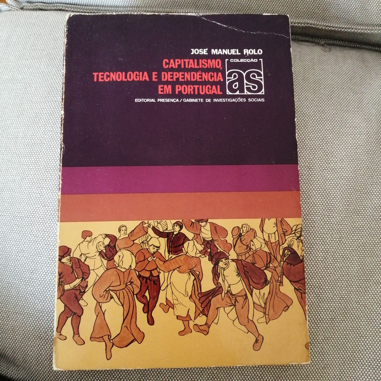 Livro antigo Capitalismo, Tecnologia e Dependência em Portugal - 1977