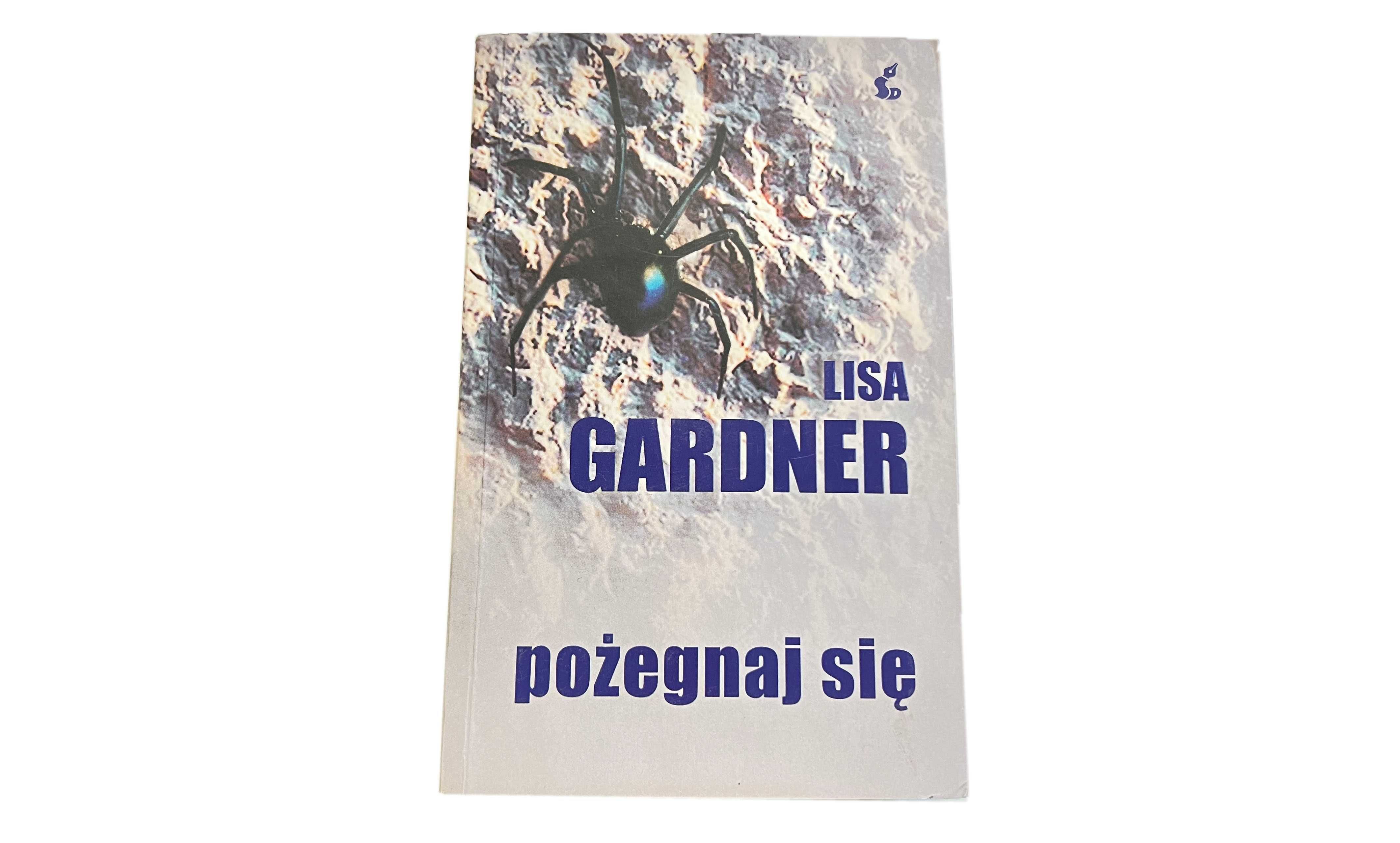 Pożegnaj się Lisa Gardner