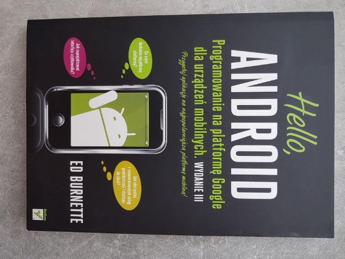 Hello Android Programowanie na platformę Google Wydanie III