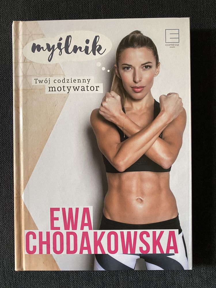 Myślnik, Twój codzienny motywator - Ewa Chodakowska