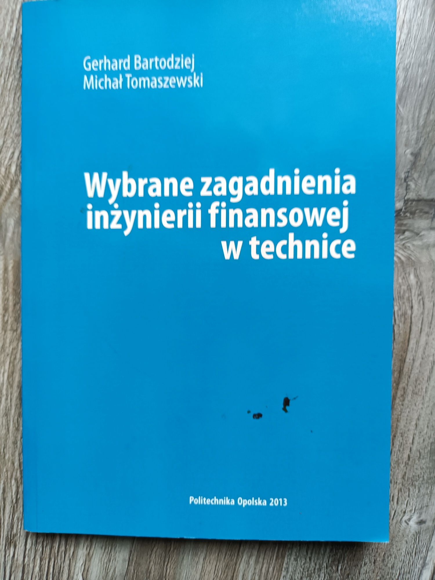 Wybrane zagadnienia inżynierii finansowej w technice