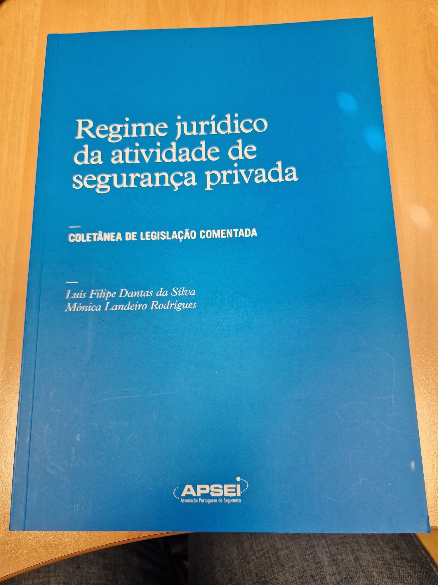 Livro 'Regime jurídico da atividade de segurança privada'