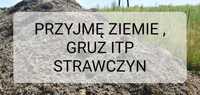 Przyjmę gruz , ziemię , udostępnię miejsce , transport , Strawczyn