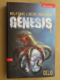 Génesis 1 - Gelo de Wolfgang Hohlbein e Heike Hohlbein - 1ª Edição